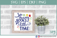 So Many Books So Little Time, Reading SVG, DXF, Clipart Product Image 2