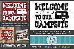 Welcome To Our Campsite SVG Files - Camping Svg - 753 Product Image 1