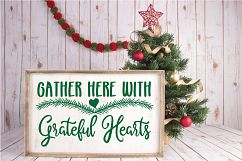 Christmas SVG Cut File -Gather Here with Grateful Hearts SVG Product Image 4