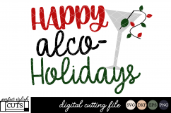 Christmas SVG - Happy Alco-holidays SVG File Product Image 1