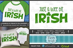 Just A Wee Bit Irish SVG - St. Patricks Shirt - 1079 Product Image 1
