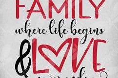 Family - Where Life Begins And Love Never Ends Product Image 3