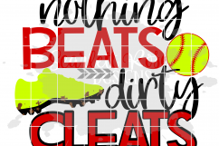 Nothing Beats Dirty Cleats - Softball SVG Product Image 2