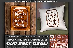 Give Thanks With A Grateful Heart - Thanksgiving SVG - 6004 Product Image 2