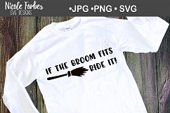 If the broom fits Halloween SVG Cut File Product Image 3