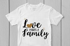 Love Makes A Family - Weddings SVG EPS DXF PNG Cutting Files Product Image 3