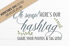 Oh snap here&#039;s our Hashtag SVG Cut File Product Image 1