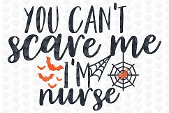 You Cant Scare Me I AM Nurse - Halloween SVG EPS DXF PNG Product Image 2