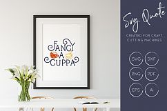Fancy a Cuppa SVG Cut File / DXF / PNG / EPS Product Image 1