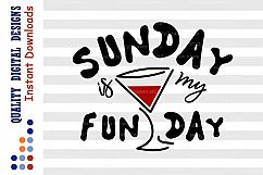 Sunday Funday svg Sunday is my fun day Svg Wine quote SVG Product Image 2