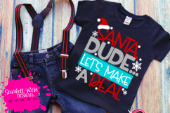 Santa Dude Let&#039;s Make A Deal - Christmas SVG Product Image 1