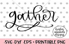 Gather Hand Lettered Thanksgiving Fall SVG DXF SVG Product Image 1