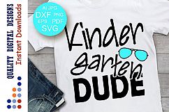 Kindergarten DUDE svg Back to school svg Teacher svg Product Image 1