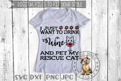 i just want to drink wine and Pet my Dog, Cat, Rescue Bund Product Image 5