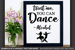 Trust Me You Can Dance Alcohol Wedding SVG File - 5504 Product Image 3
