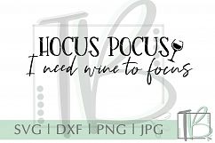 Hocus Pocus I Need Wine To Focus SVG Product Image 2