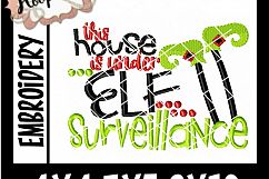 This House Is Under Elf Surveillance - Christmas Embroidery Product Image 2