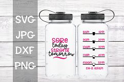 Sore today strong tomorrow, water tracker, svg Product Image 1