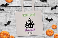 Home Sweet Haunted Home SVG Cut File -Halloween SVG Cut File Product Image 6