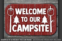 Welcome To Our Campsite SVG Files - Camping Svg - 763 Product Image 2