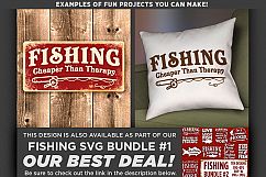 Fishing Cheaper Than Therapy Svg File - Fishing Sign - 788 Product Image 2
