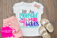 Be a Mermaid and Make Waves SVG Product Image 1