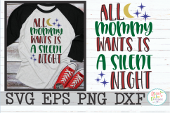All mommy wants is a silent night Product Image 1