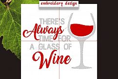 Glass of Wine sayings Embroidery Design Product Image 3