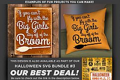 If You Can&#039;t Fly With Us Big Girls Stay Off The Broom - 4044 Product Image 2