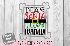 Dear Santa I was Framed SVG Product Image 1