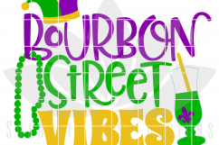 Bourbon Street Vibes SVG Product Image 2