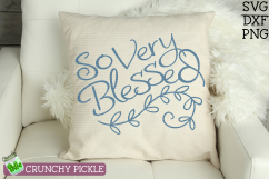 So Very Blessed SVG Product Image 1