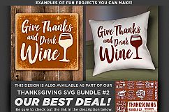 Give Thanks and Drink Wine - Thanksgiving Svg - 6020 Product Image 2