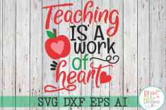 Teaching is a work of heart SVG DXF EPS AI Cutting File Product Image 1