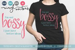 I&#039;m not Bossy I just have better ideas SVG DXF cutting file Product Image 1