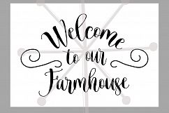 welcome to our farmhouse Product Image 1