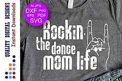Rockin' the Dance Mom Life SVG Mom Life SVG Mom Gift Mom svg Product Image 1