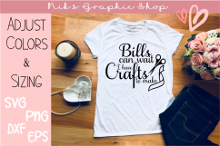 Craft Svg, Crafts Svg, Bills can wait, Crafts to make svg Product Image 1