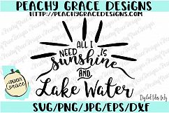 All I Need is Sunshine and Lake Water SVG Product Image 1