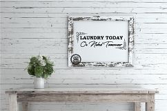 Laundry Today or naked tomorrow SVG, DXF, Ai, PNG Product Image 2