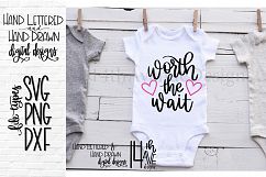 Worth The Wait SVG, Hand Lettered, Adoption, Infertility Product Image 1