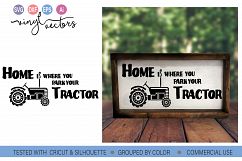 Home is where you park your tractor SVG DXF PNG Cut File Product Image 1