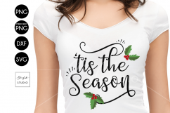 Tis the Season CHRISTMAS SVG Cutting File Product Image 1