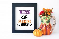 Witch Parking Only SVG Cut File - Halloween SVG DXF EPS PNG Product Image 2