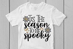 Tis The Season To Be Spooky - Halloween SVG EPS DXF PNG Product Image 3