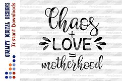 Chaos and Love Motherhood svg Mom Life Svg Cutting File Product Image 2