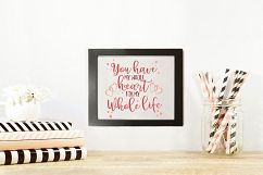 You Have My Whole Heart For My Whole Life SVG File, JPEG, Instant Download, Cricut Silhouette Cutting file, Vinyl, Inspiration Quote, Vector Product Image 3