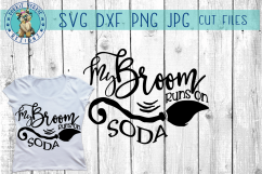 My Broom runs on Soda - Halloween - Witch - SVG Cut file Product Image 1