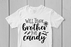 Will Trade Brother For Candy - Halloween SVG EPS DXF PNG Product Image 2