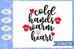 Cold hands warm heart SVG File Product Image 1